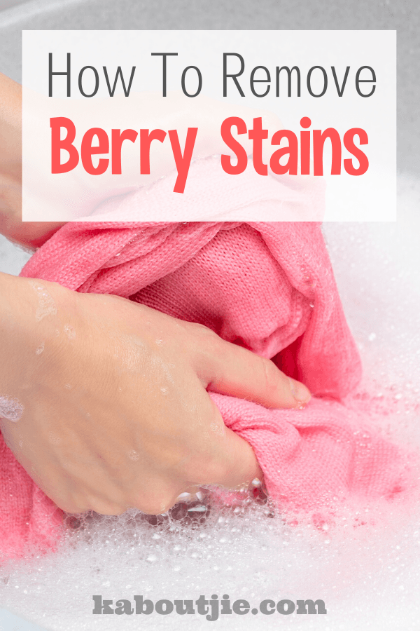 How To Remove Berry Stains