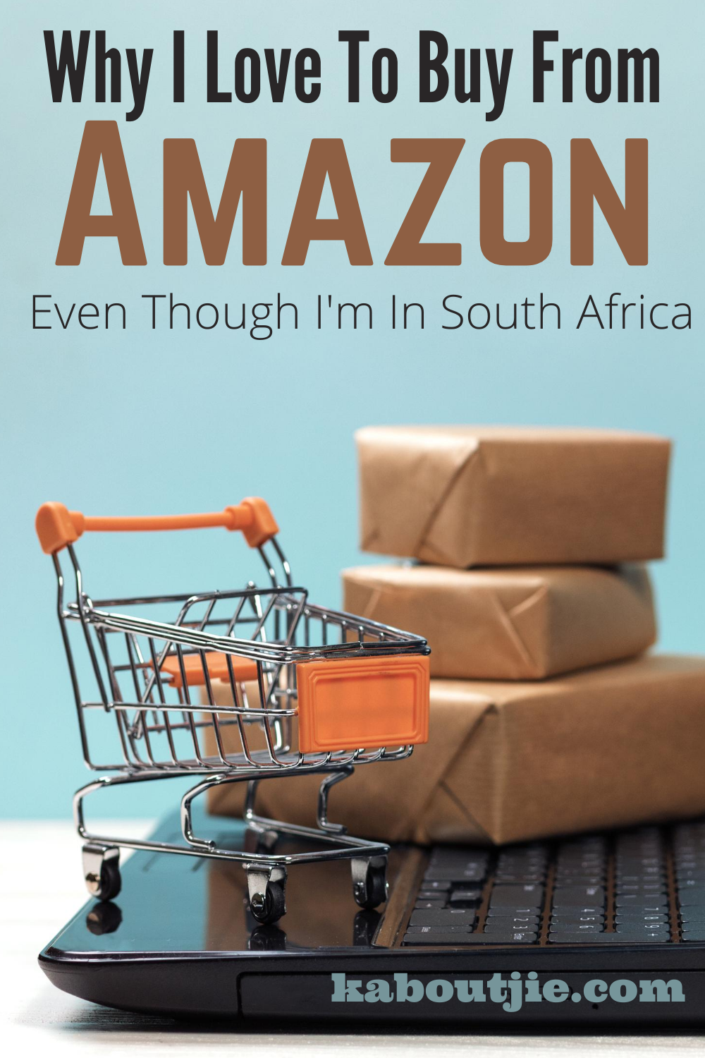 why-i-love-to-buy-from-amazon-in-south-africa