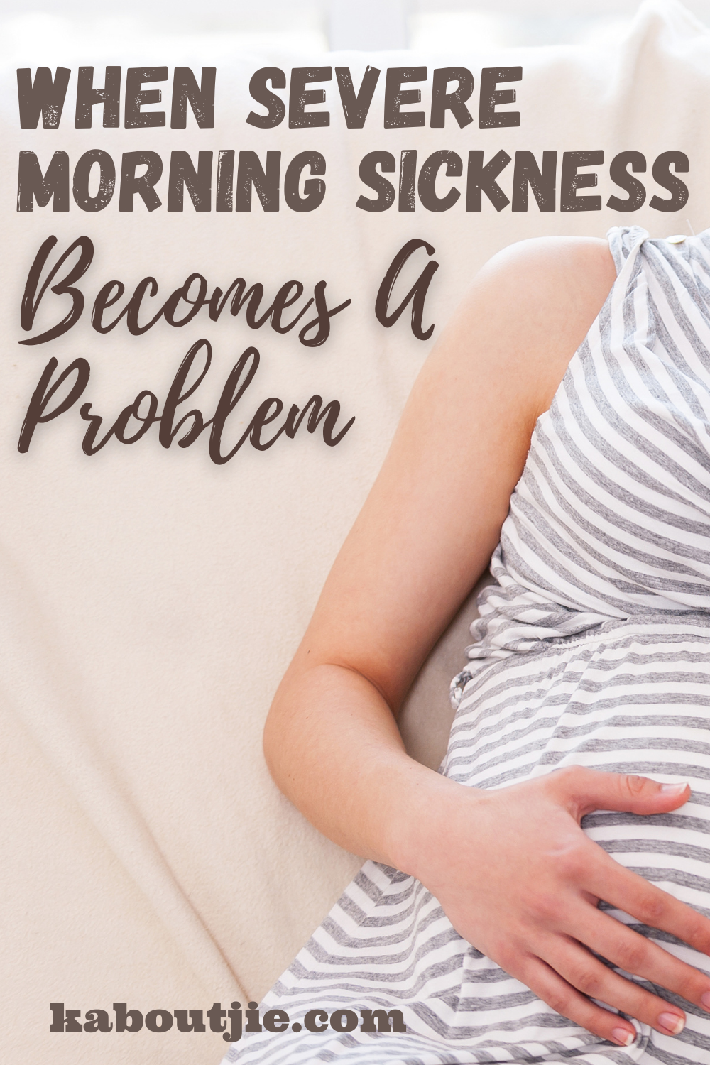 Causes Of Severe Sickness In Pregnancy