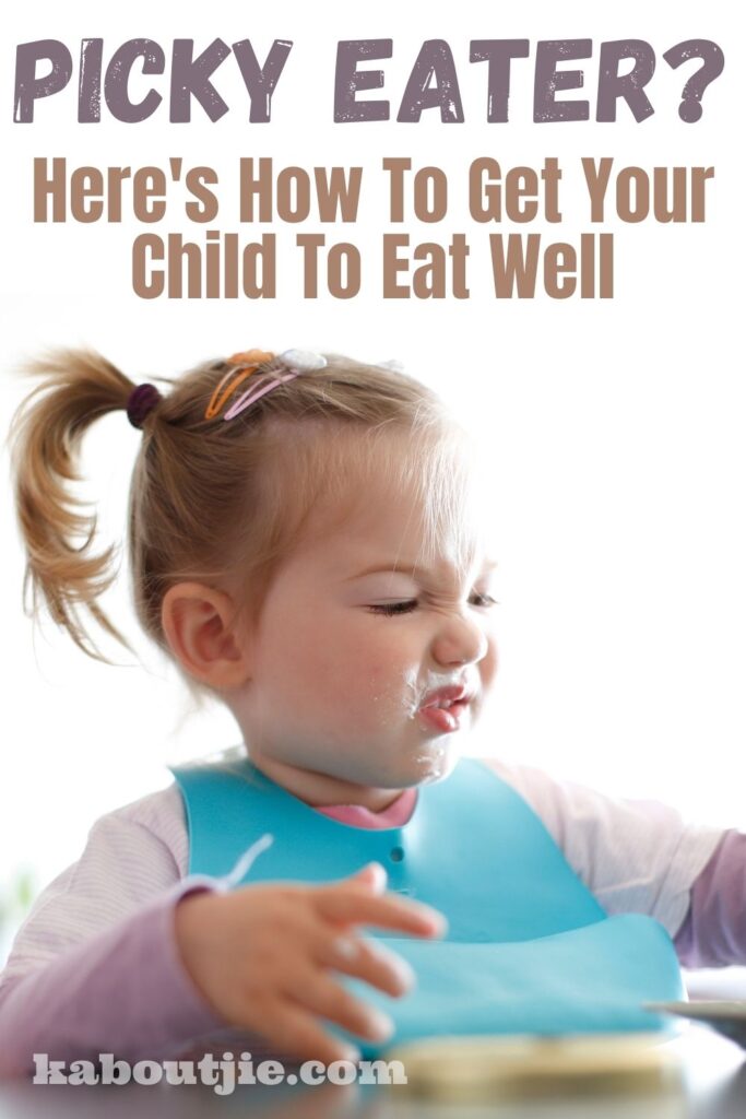 Picky Eater? Here's How To Get Your Child To Eat Well