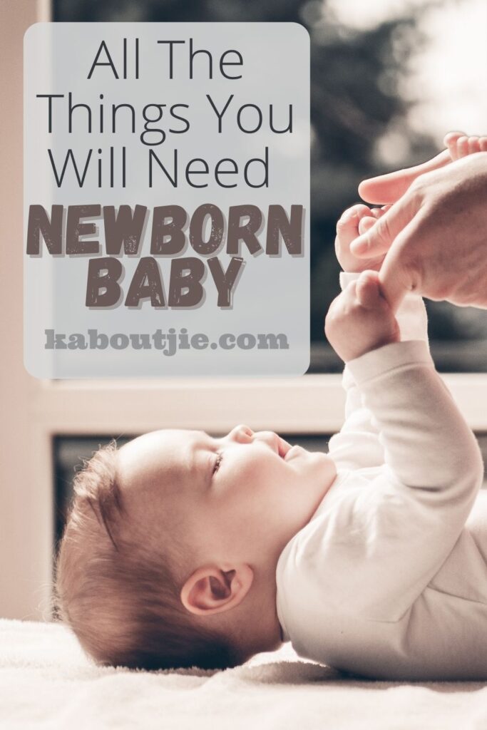 All The Things You Will Need Newborn Baby