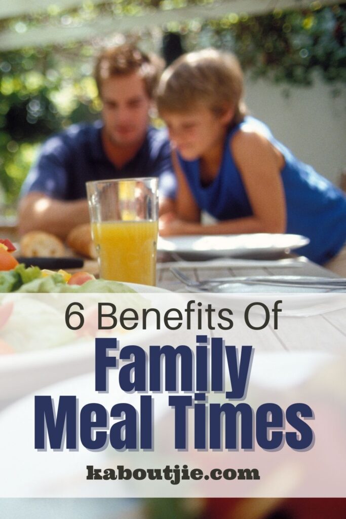 6 Benefits Of Family Meal Times