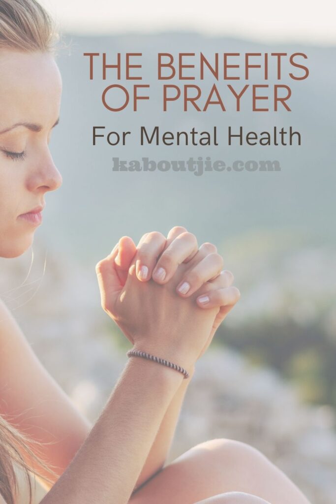The Benefits Of Prayer For Mental Health