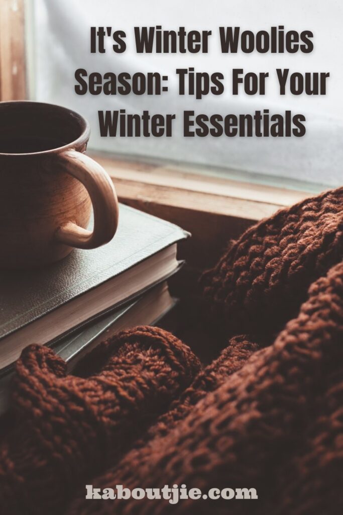 It's Winter Woolies Season: Tips For Your Winter Essentials