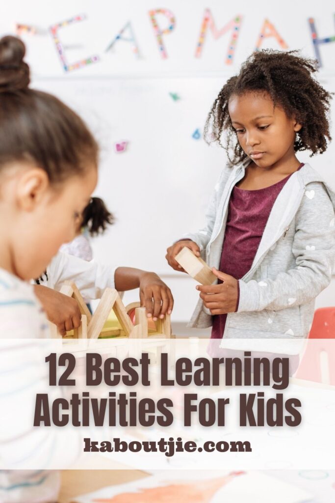 12 Best Learning Activities For Kids
