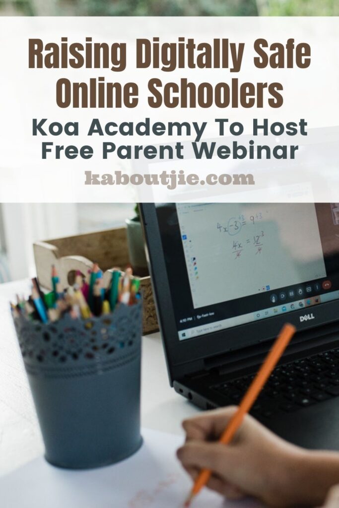Raising Digitally Safe Online Schoolers