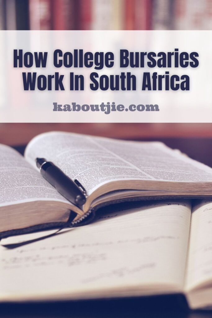 How College Bursaries In South Africa Work