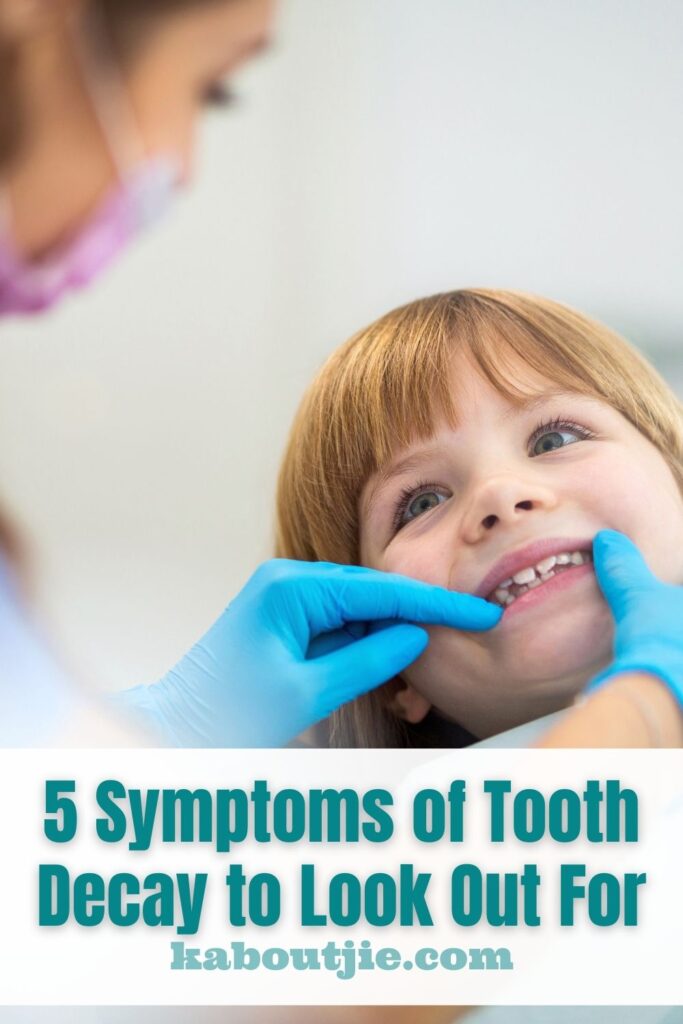 5 Symptoms Of Tooth Decay