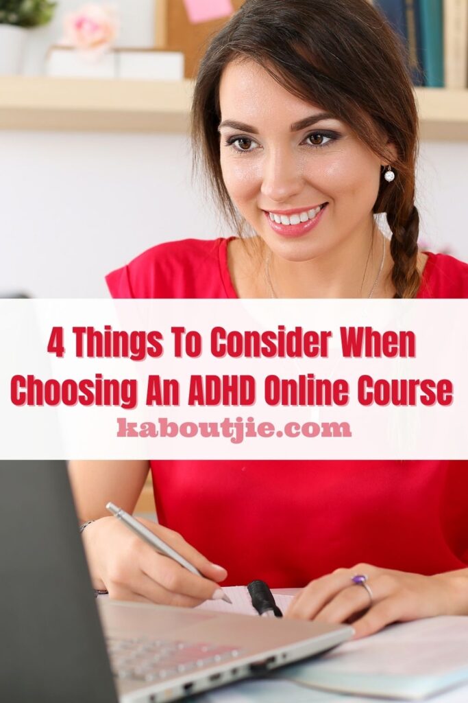 4 Things To Consider When Choosing An ADHD Online Course