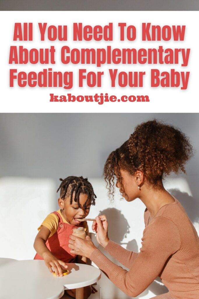 All You Need To Know About Complementary Feeding Your Baby