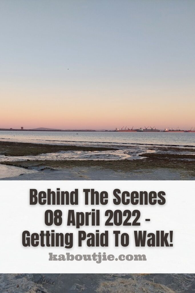 Behind The Scenes 08 April 2022 - Getting Paid To Walk