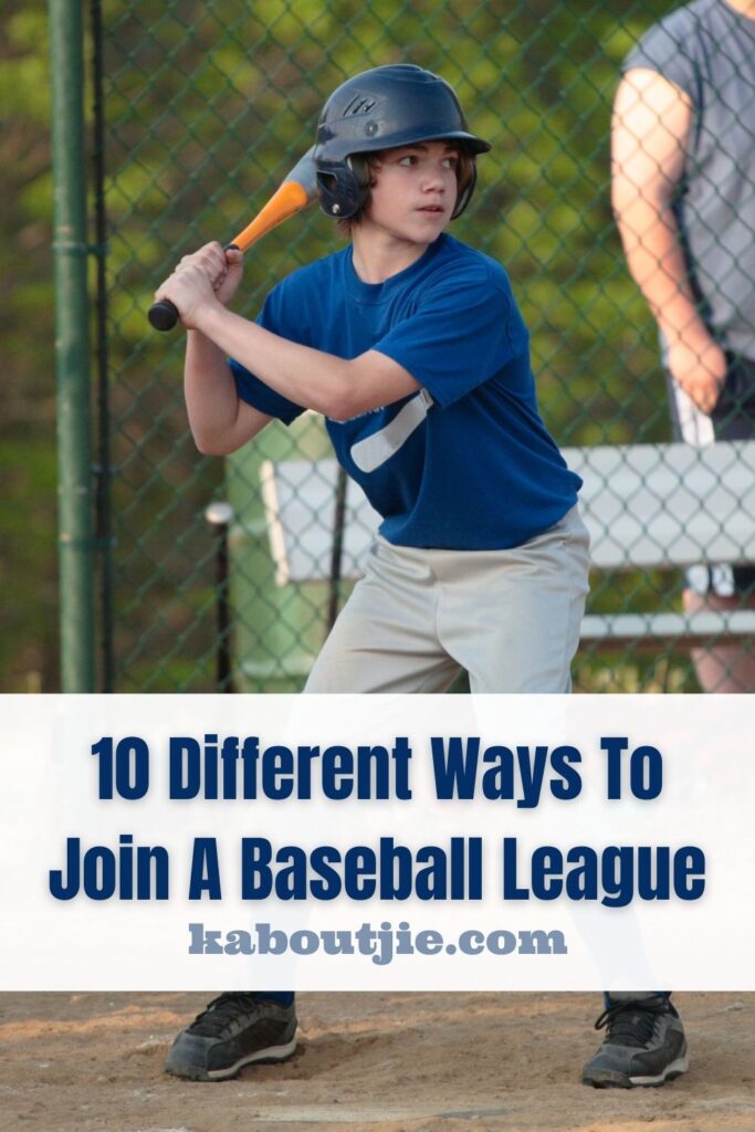 10 Different Ways To Join A Baseball League