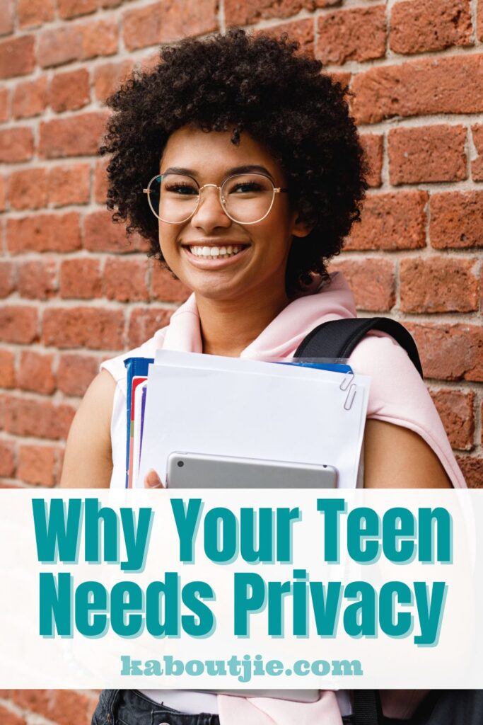 Why Your Teen Needs Privacy