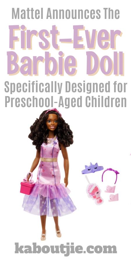 Mattel My First Barbie Designed for Preschool-Aged Children
