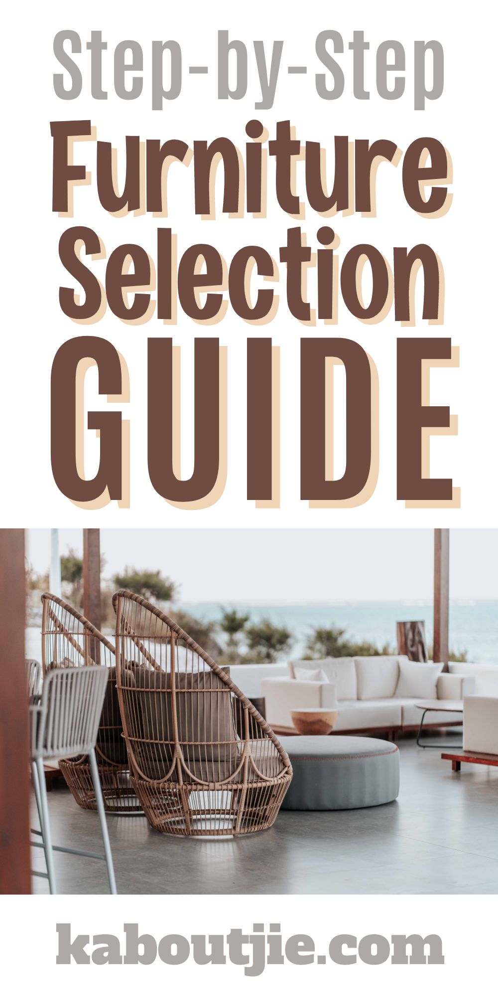 Step-by-Step Furniture Selection Guide - 7 Key Steps