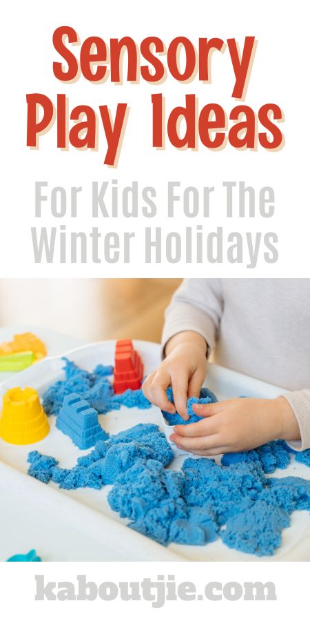 Sensory Play Ideas For Kids For The Winter Holidays