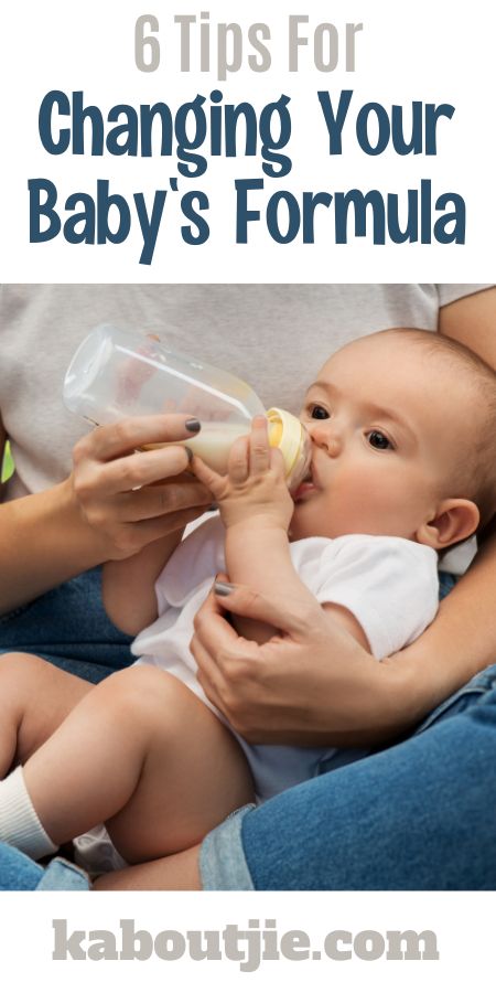 6 Tips For Changing Baby Formula: Why And How