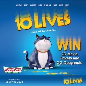 10 Lives giveaway - movie tickets and Krispy Kreme doughuts
