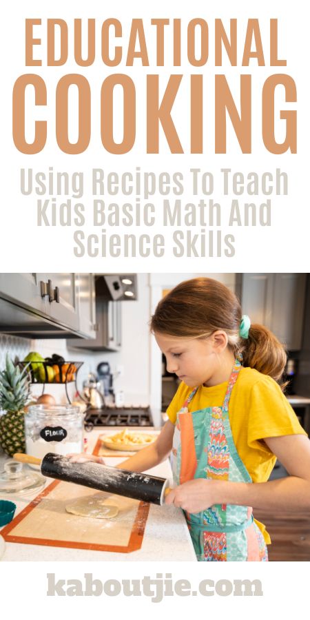 Educational Cooking: Using Recipes To Teach Kids Basic Math And Science Skills