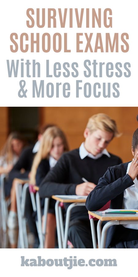 Surviving School Exams With Less Stress & More Focus